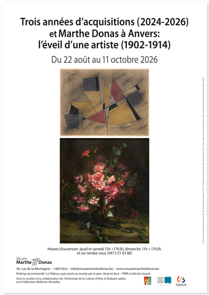 Trois années d’acquisitions (2024-2026) et Marthe Donas à Anvers, l’éveil d’une artiste (1902-1914)