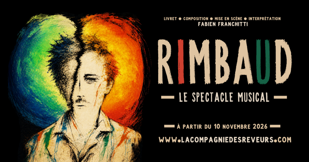 Rimbaud – le spectacle musical / Première