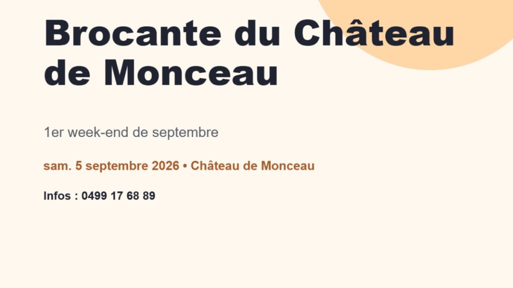 Brocante du Château de Monceau