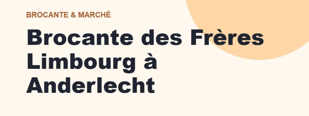 Brocante des Frères Limbourg à Anderlecht