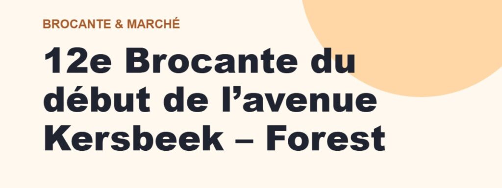 12e Brocante du début de l’avenue Kersbeek – Forest