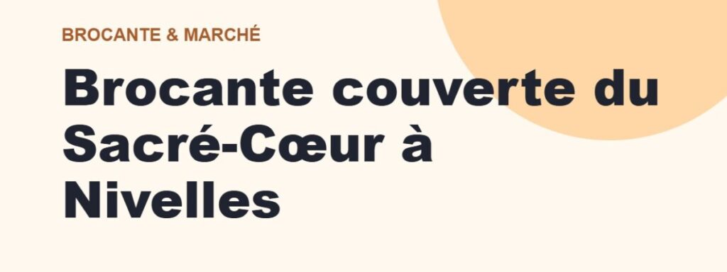 Brocante couverte du Sacré-Cœur à Nivelles