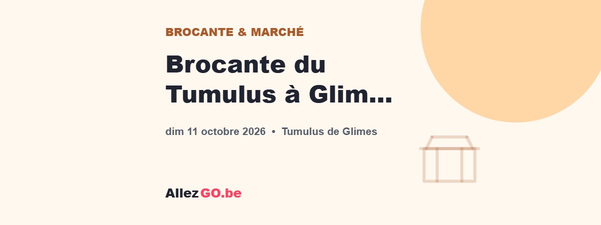 Brocante du Tumulus à Glimes