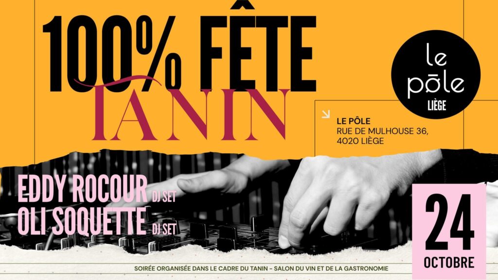 Tanin 100% Fête