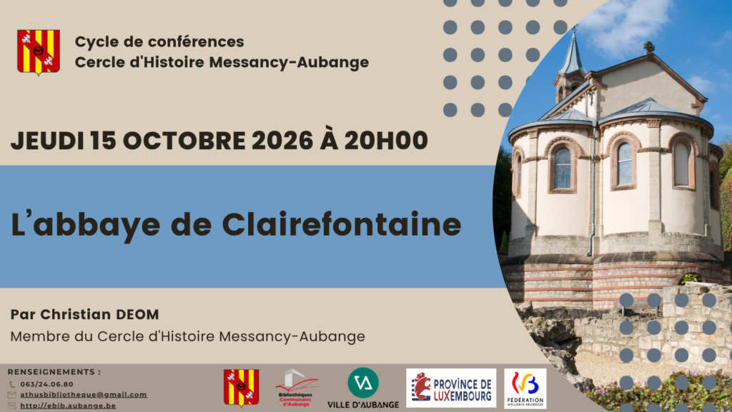 Conférence "L'abbaye de Clairefontaine" par Christian DEOM