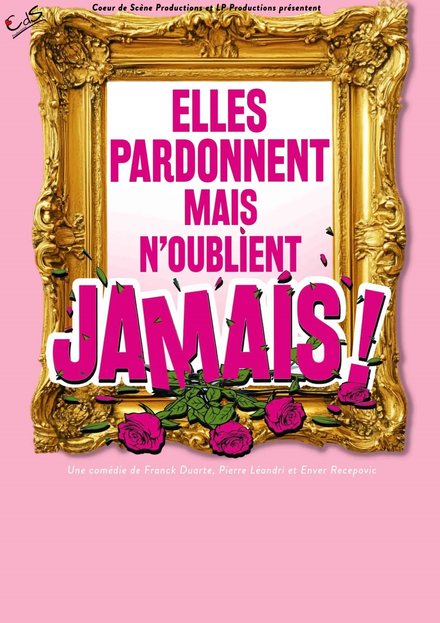 Elles pardonnent mais n’oublient jamais