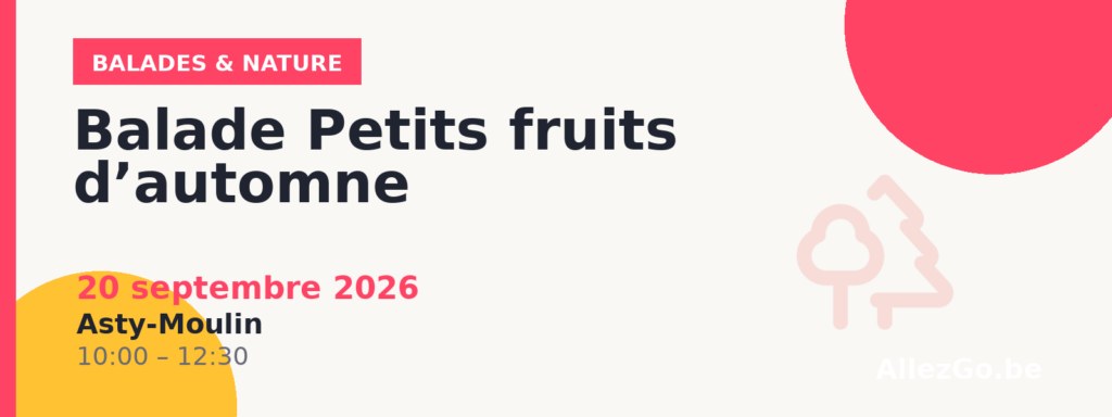 Balade Petits fruits d’automne