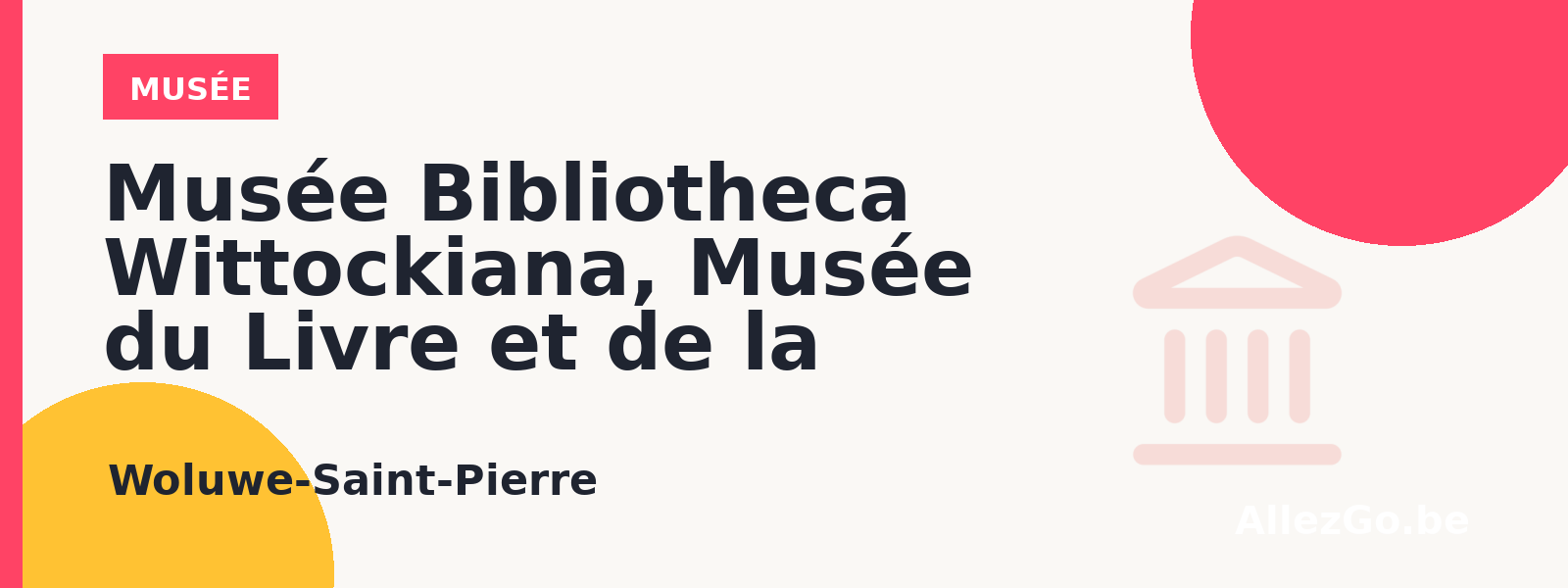Musée Bibliotheca Wittockiana, Musée du Livre et de la Reliure