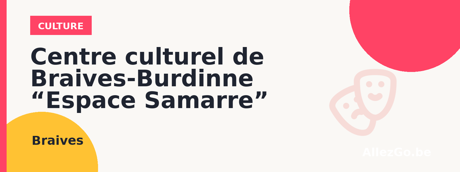 Centre culturel de Braives-Burdinne “Espace Samarre”