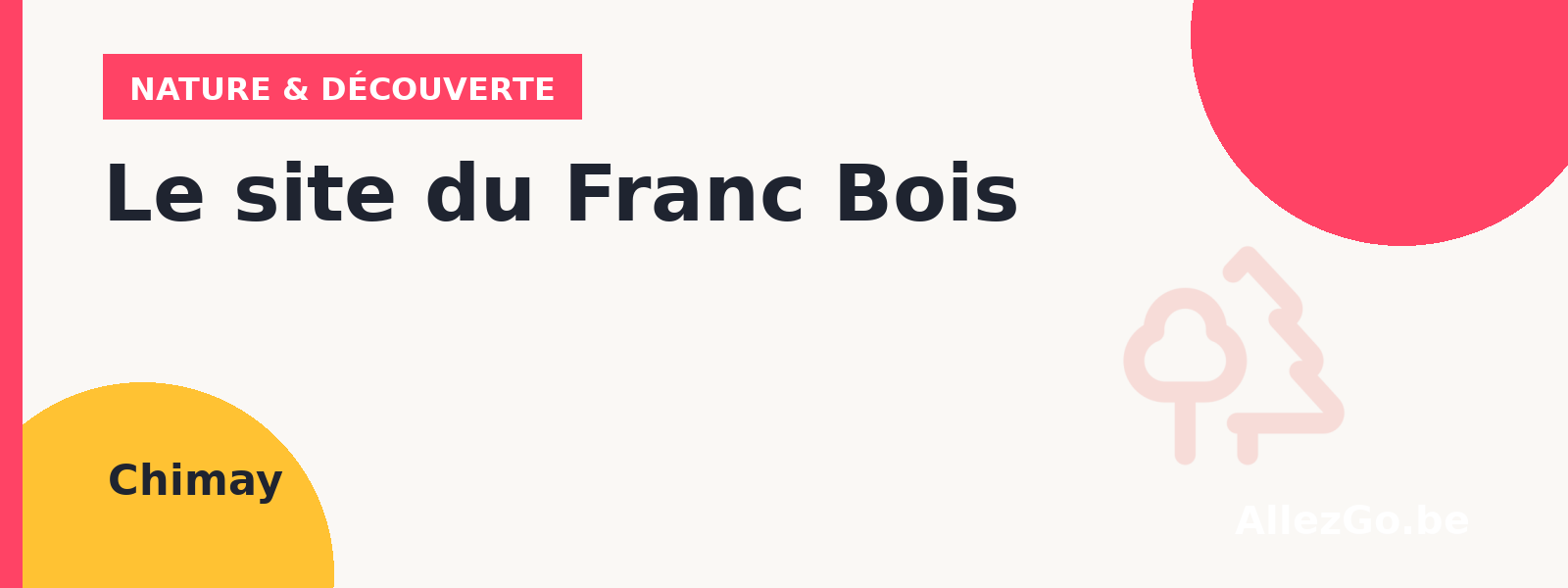 Le site du Franc Bois