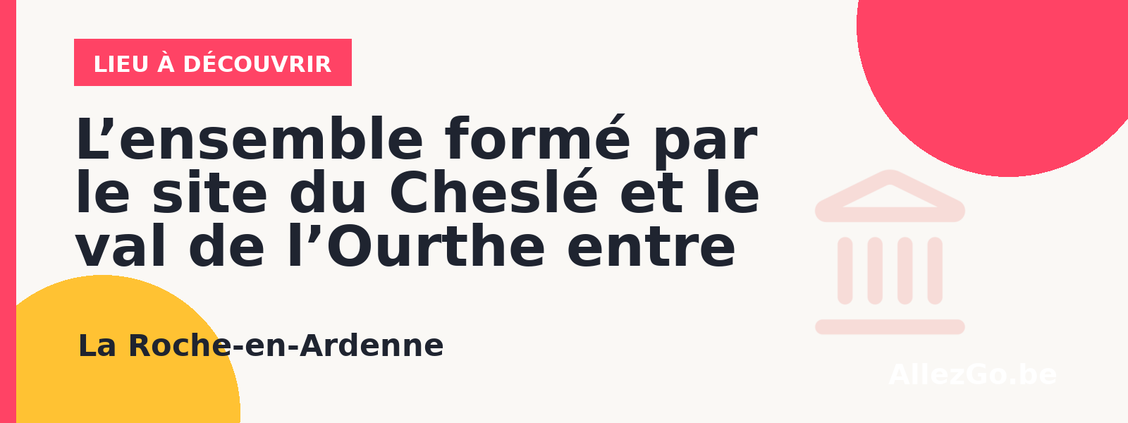 le site du Cheslé et le val de l’Ourthe entre Naboge et Nisramont