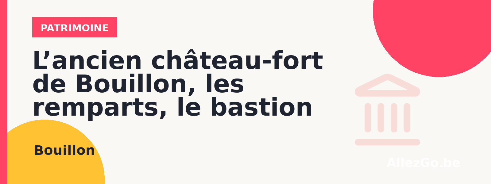 L’ancien château-fort de Bouillon, les rempart