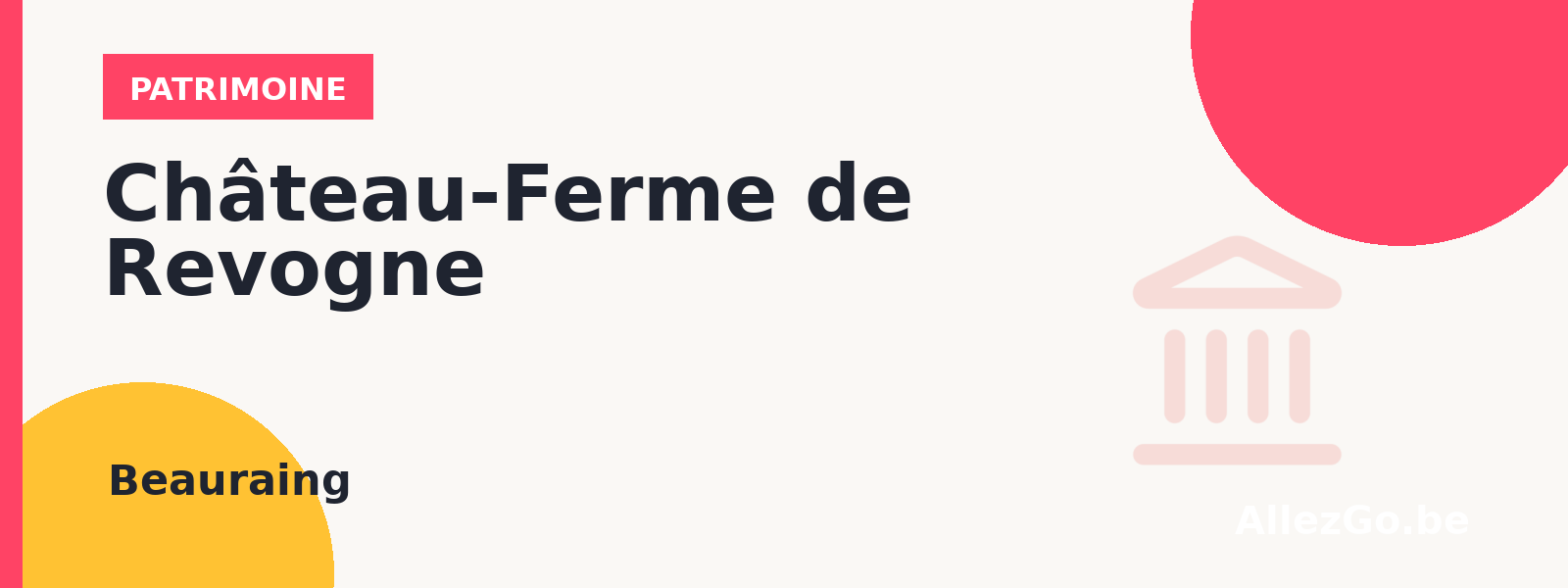 Château-Ferme de Revogne