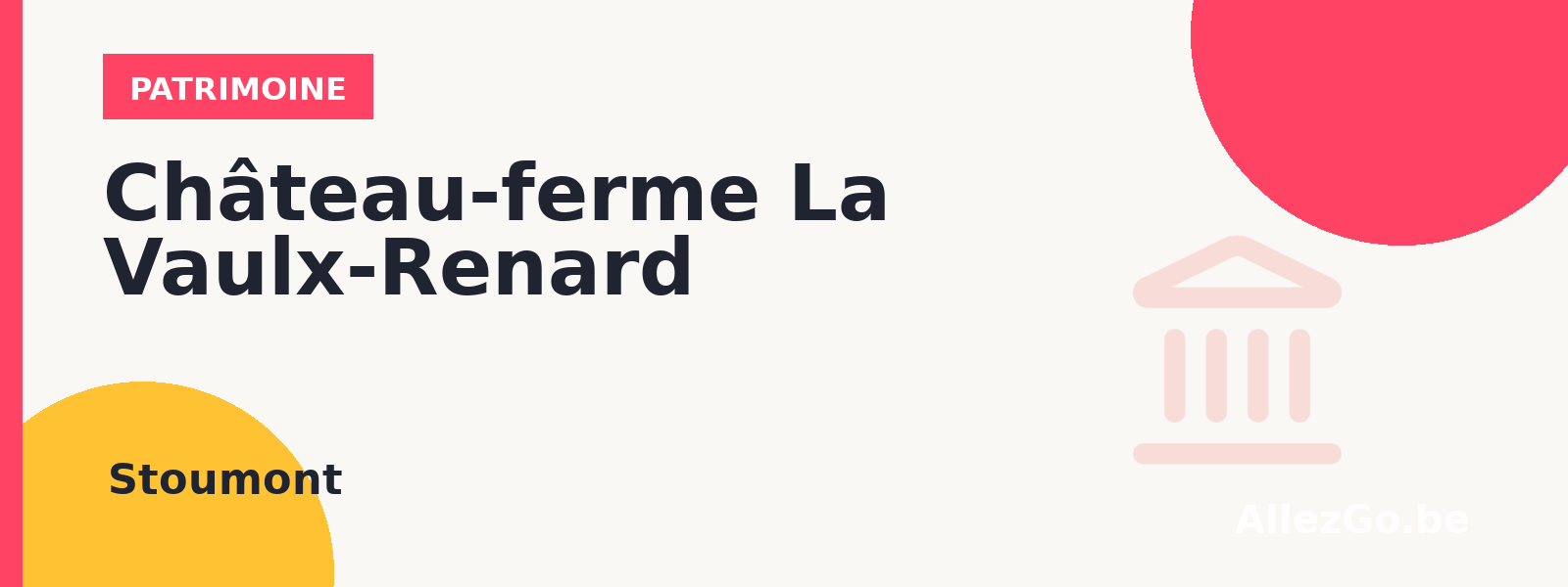 Château-ferme La Vaulx-Renard