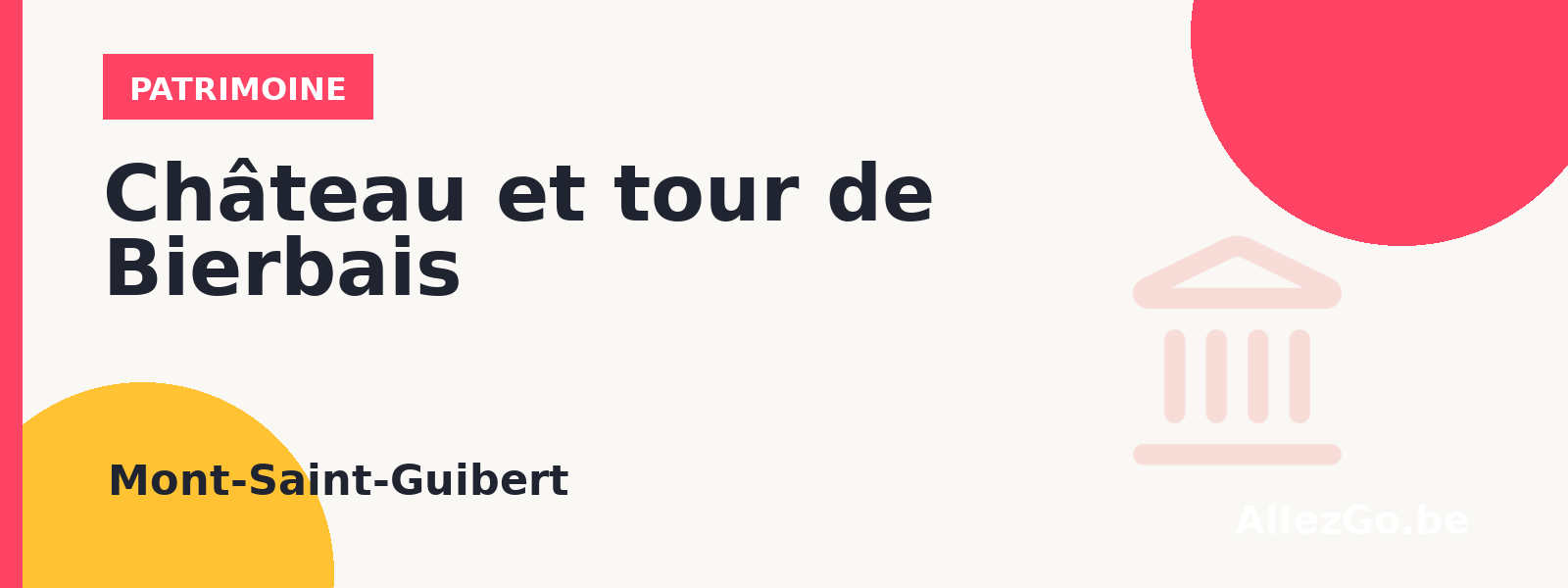 Château et tour de Bierbais