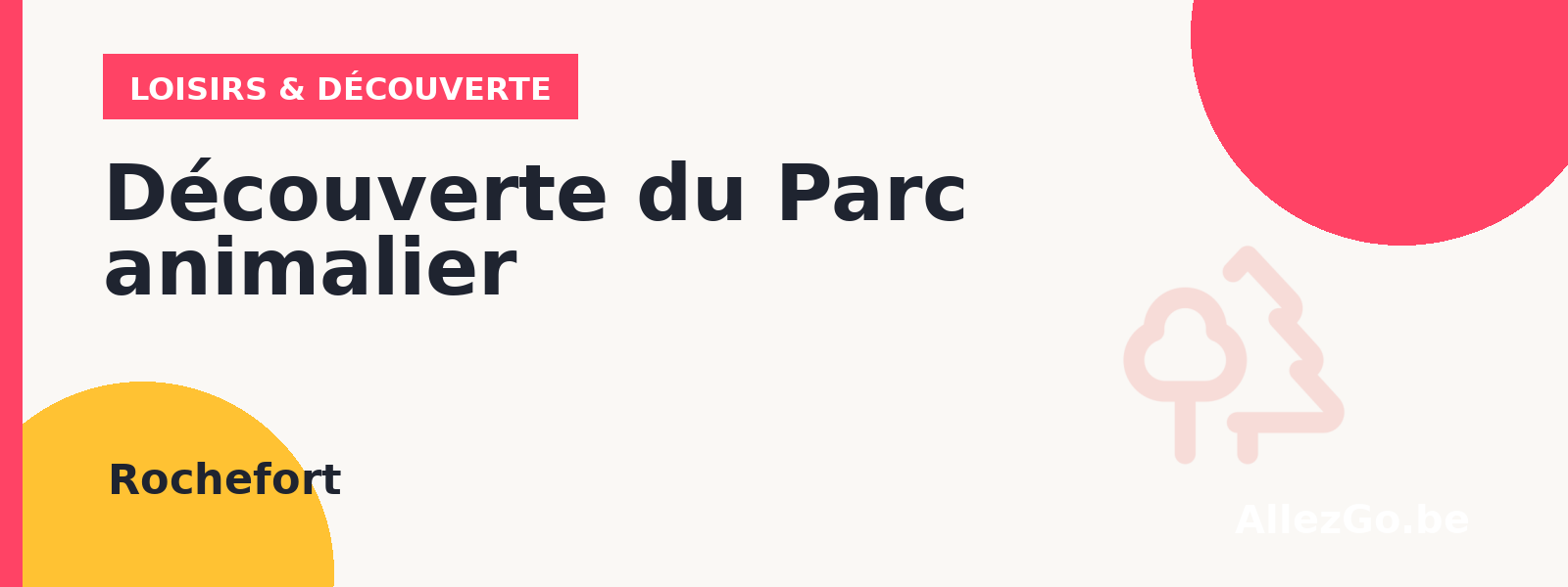 Découverte du Parc animalier