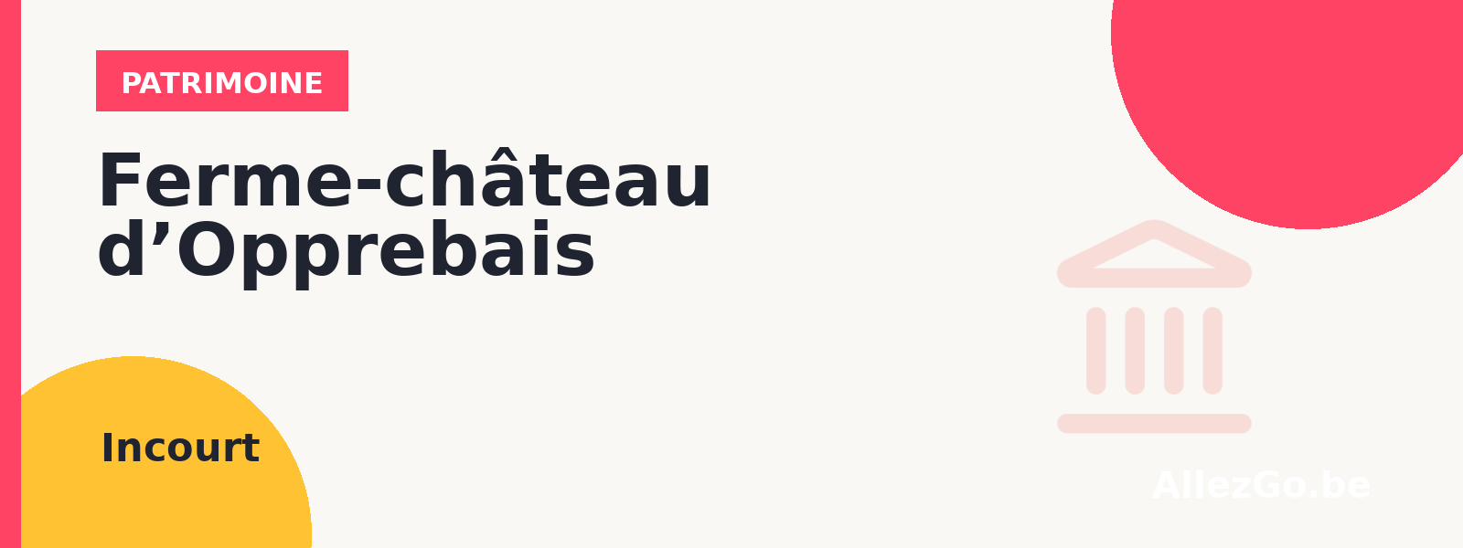 Ferme-château d’Opprebais