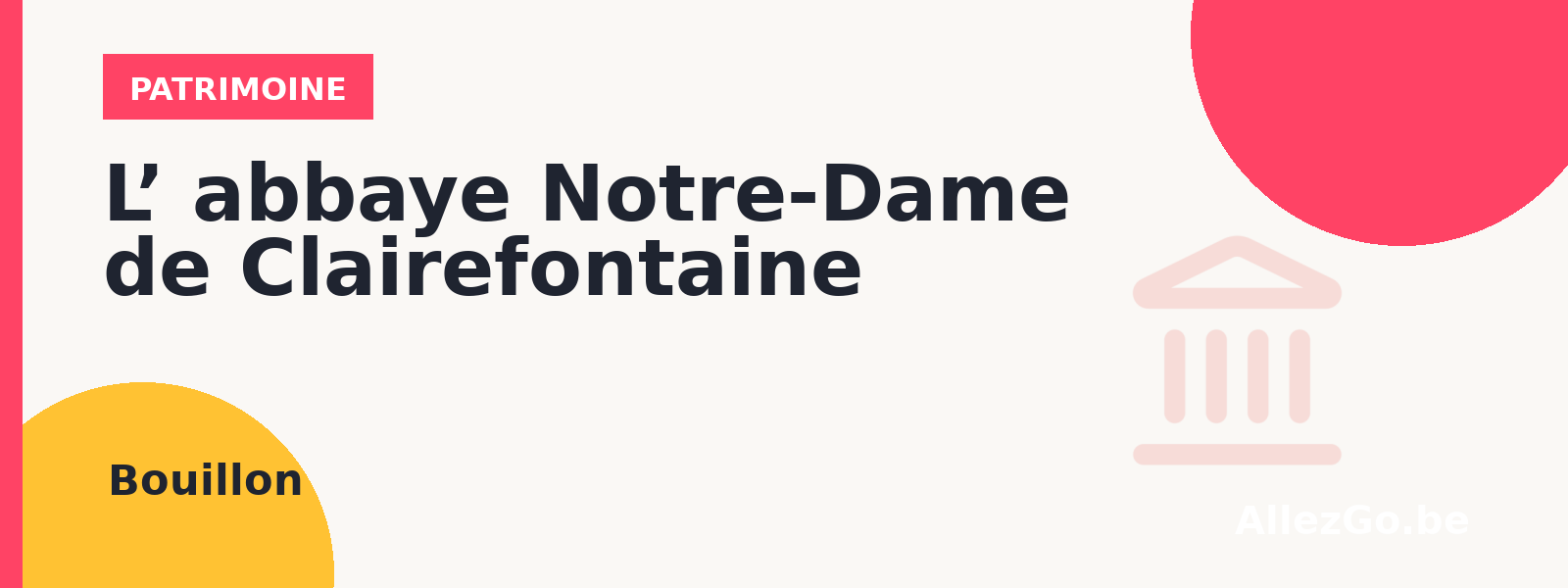 L’ abbaye Notre-Dame de Clairefontaine