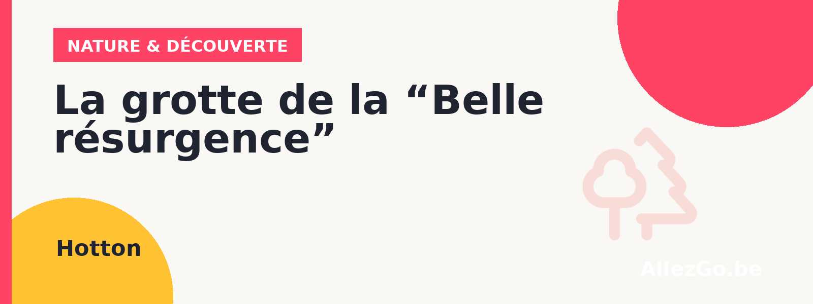 La grotte de la “Belle résurgence”