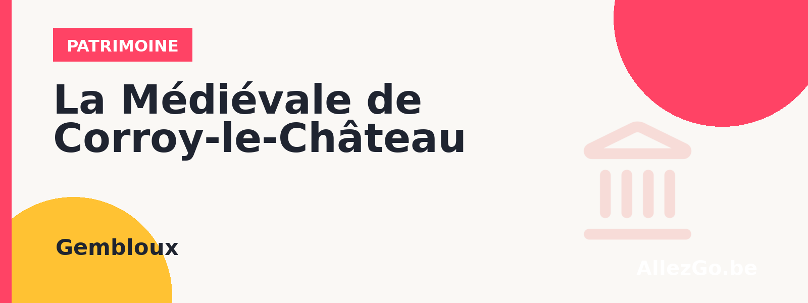 La Médiévale de Corroy-le-Château