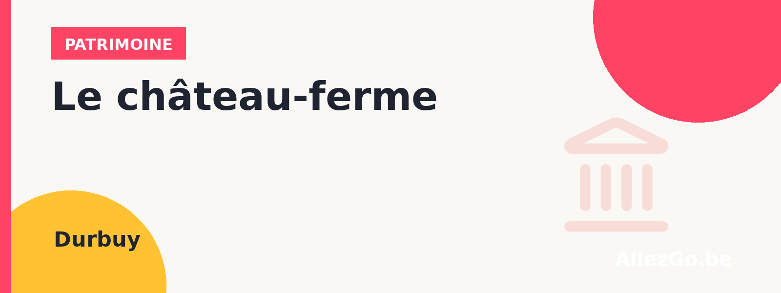 Le château-ferme