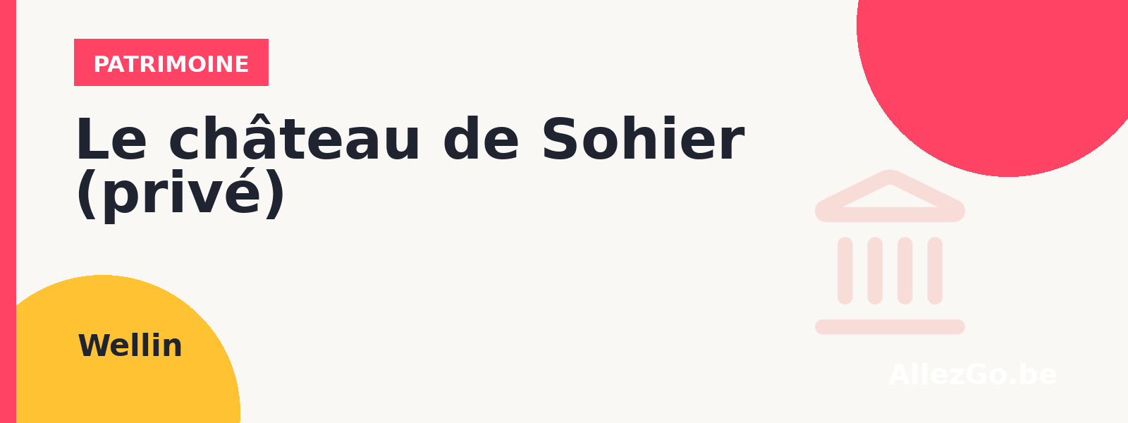 Le château de Sohier (privé)