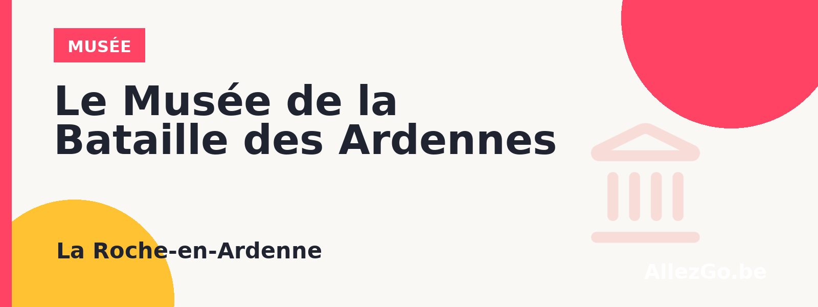 Le Musée de la Bataille des Ardennes