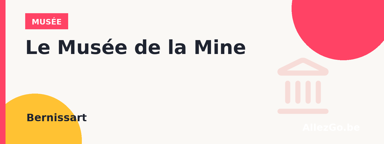 Le Musée de la Mine