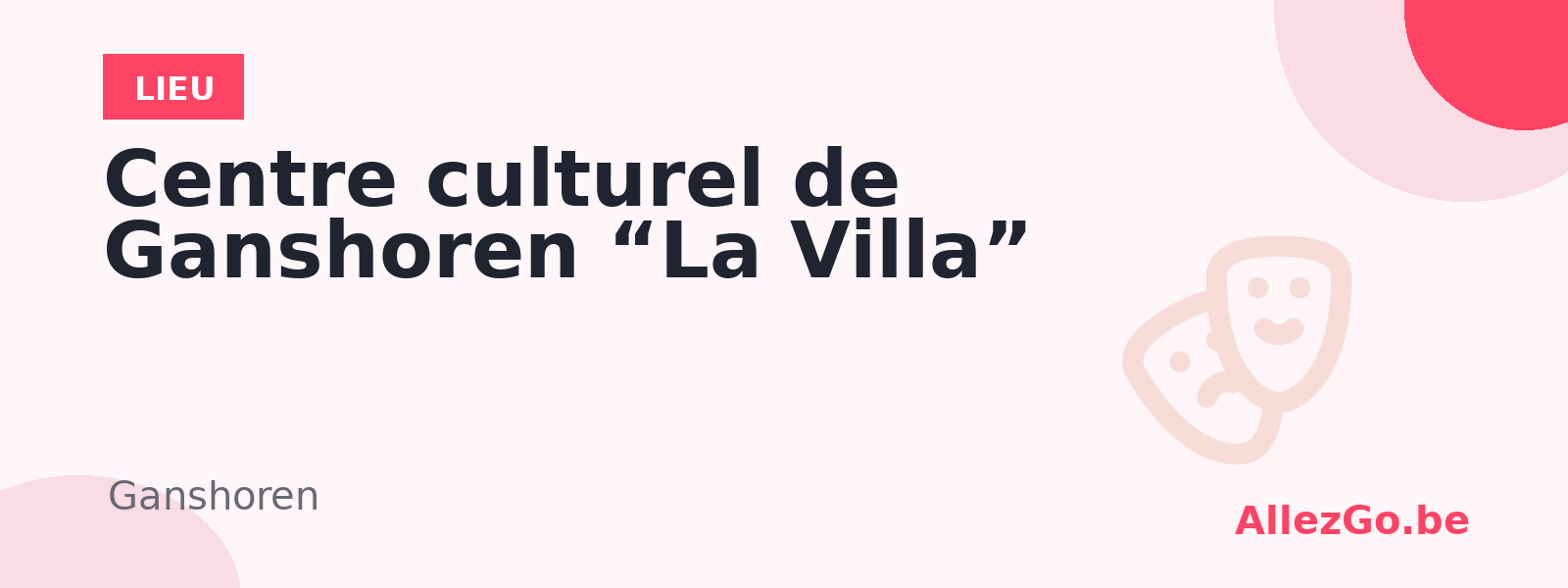 Centre culturel de Ganshoren “La Villa”