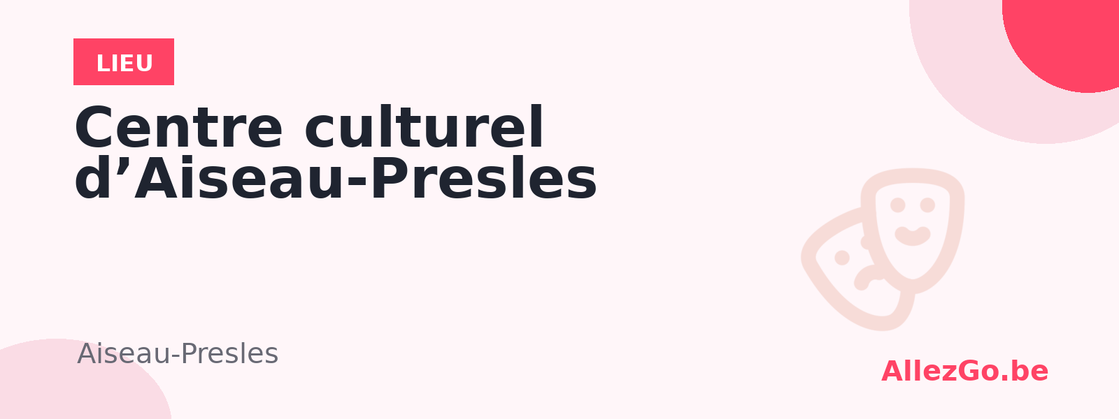 Centre culturel d’Aiseau-Presles