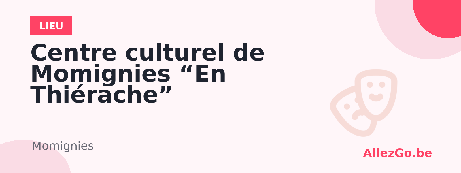 Centre culturel de Momignies “En Thiérache”