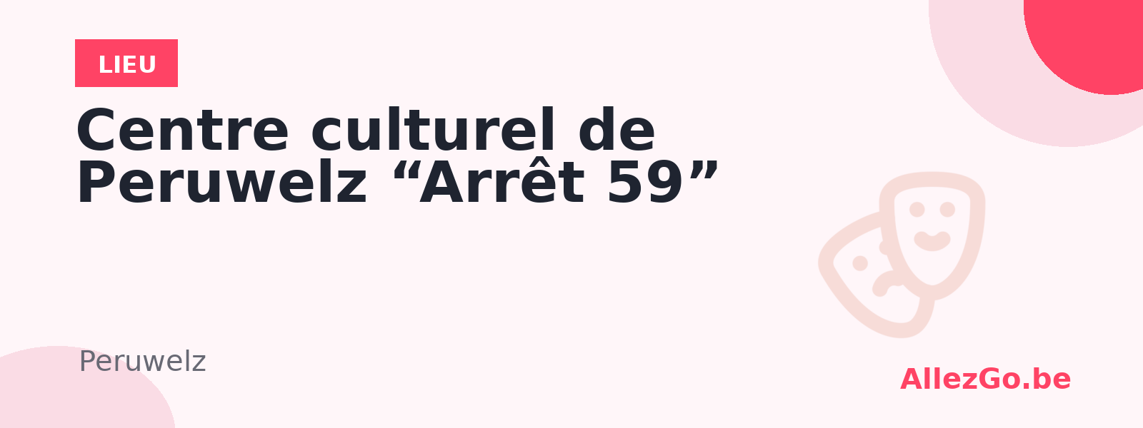Centre culturel de Peruwelz “Arrêt 59”