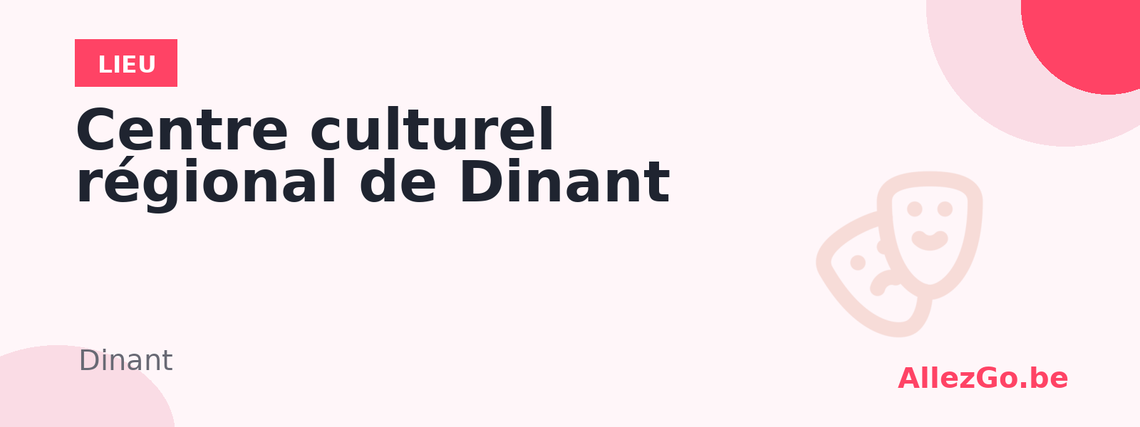 Centre culturel régional de Dinant