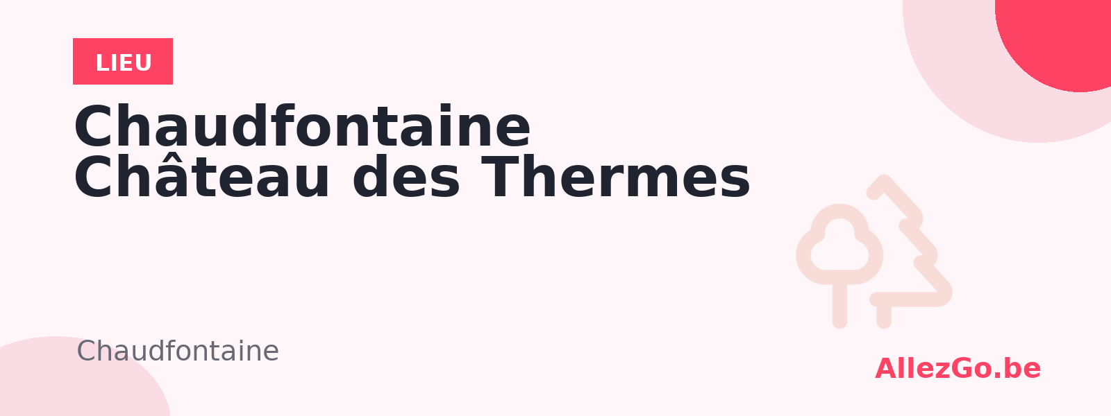 Chaudfontaine Château des Thermes