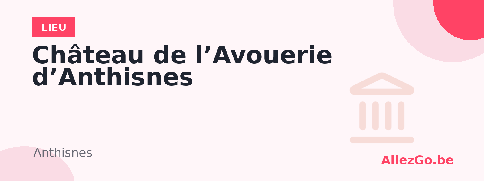 Château de l’Avouerie d’Anthisnes