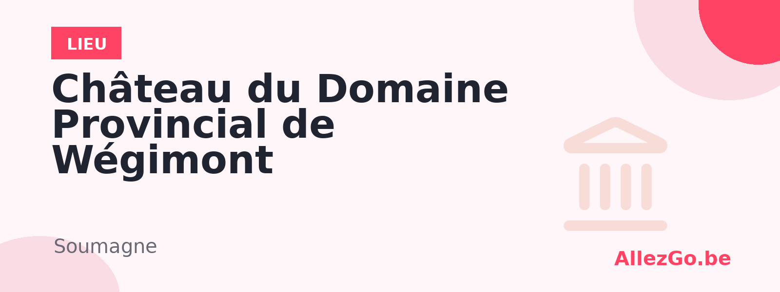 Château du Domaine Provincial de Wégimont