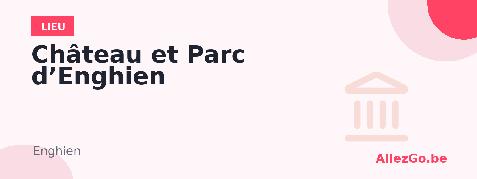 Château et Parc d’Enghien