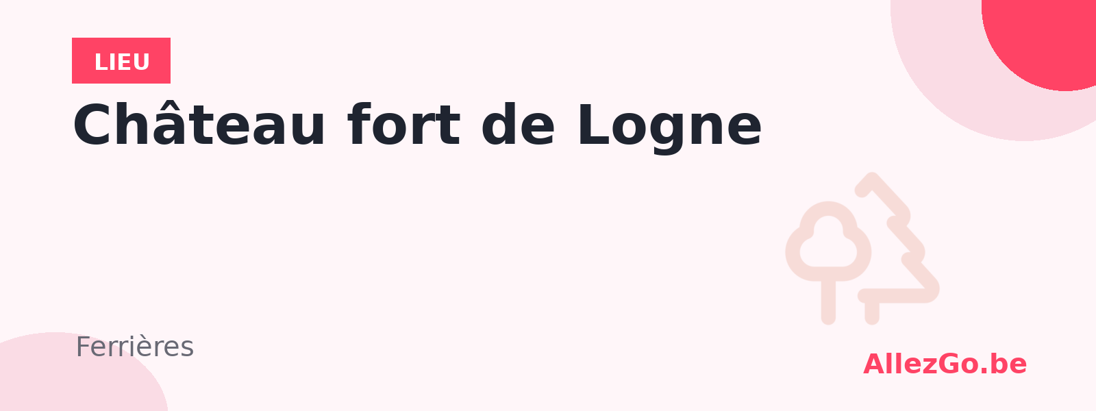 Château fort de Logne