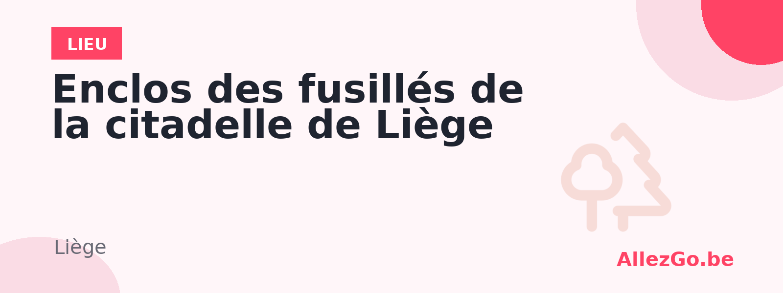 Enclos des fusillés de la citadelle de Liège